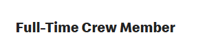 Full-Time Crew Member